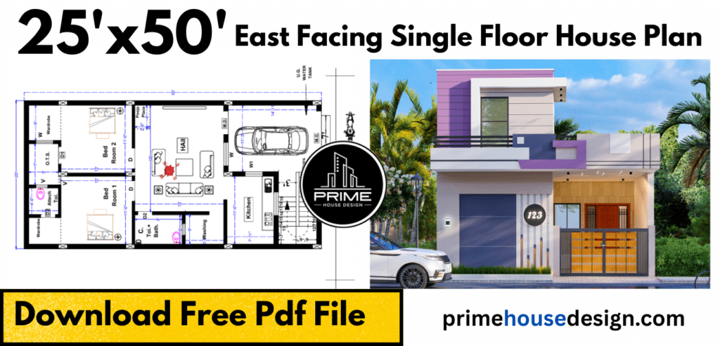 25 feet x 50 feet east facing ground floor house plan with 3d front elevation